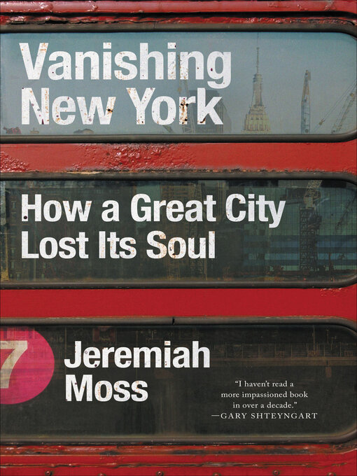 Title details for Vanishing New York by Jeremiah Moss - Available